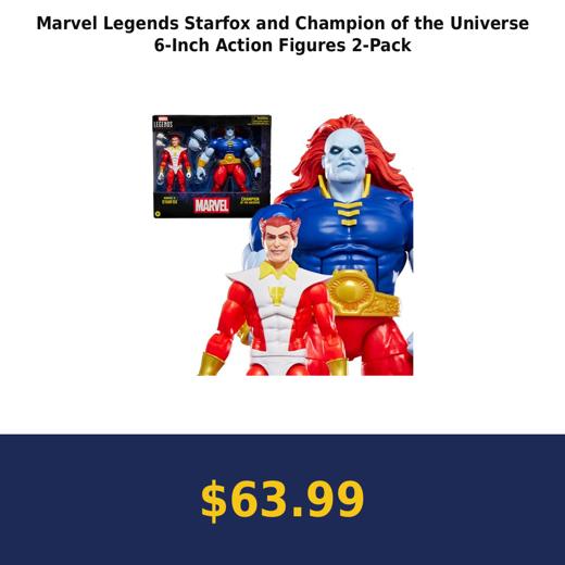 Marvel Legends Starfox and Champion of the Universe 6-Inch Action Figures 2-Pack