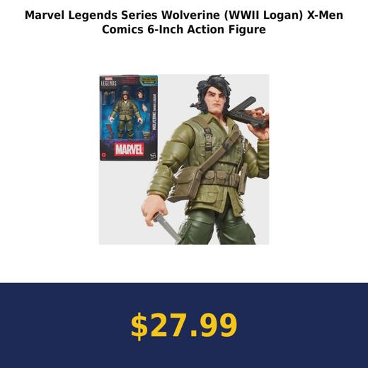 Marvel Legends Series Wolverine (WWII Logan) X-Men Comics 6-Inch Action Figure