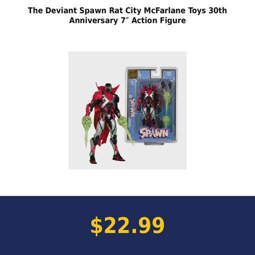 The Deviant Spawn Rat City McFarlane Toys 30th Anniversary 7″ Action Figure