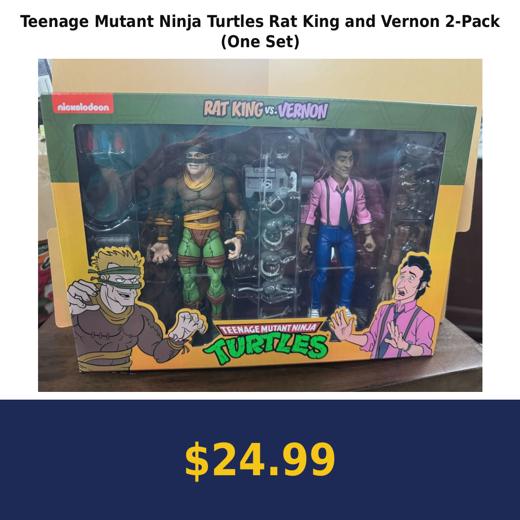 Teenage Mutant Ninja Turtles Rat King and Vernon 2-Pack (One Set)
