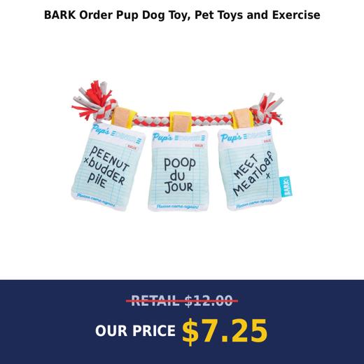BARK Order Pup Dog Toy, Pet Toys and Exercise
