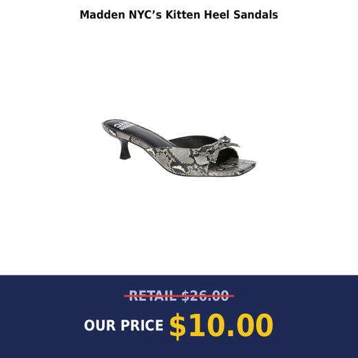 Madden NYC’s Kitten Heel Sandals
