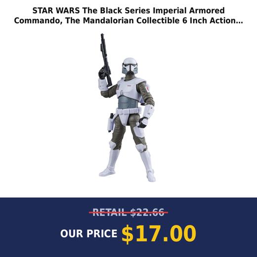 STAR WARS The Black Series Imperial Armored Commando, The Mandalorian Collectible 6 Inch Action Figure