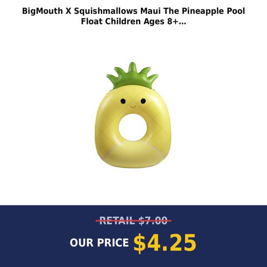 BigMouth X Squishmallows Maui The Pineapple Pool Float  Children Ages 8+
