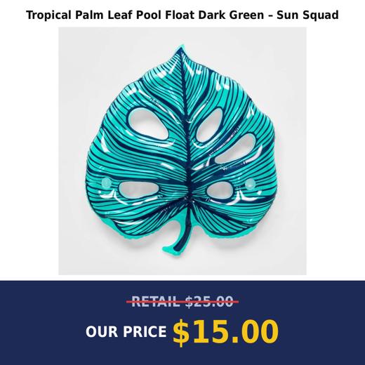 Tropical Palm Leaf Pool Float Dark Green – Sun Squad