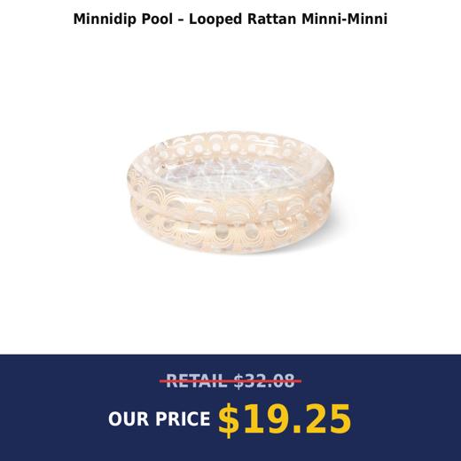 Minnidip Pool – Looped Rattan Minni-Minni