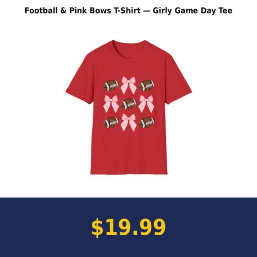 Football & Pink Bows T-Shirt — Girly Game Day Tee