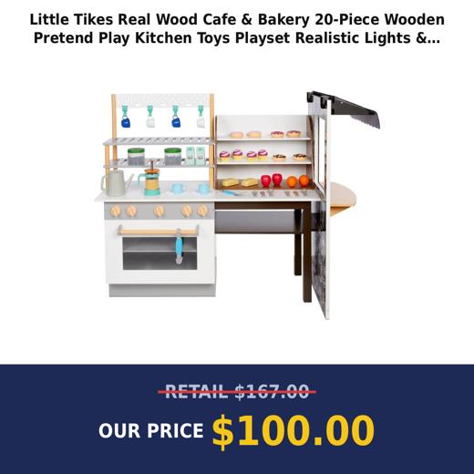 Little Tikes Real Wood Cafe & Bakery 20-Piece Wooden Pretend Play Kitchen Toys Playset Realistic Lights & Sounds Dual-Sided Play Multi-Color Kids Girls Boys Ages 3 4 5+