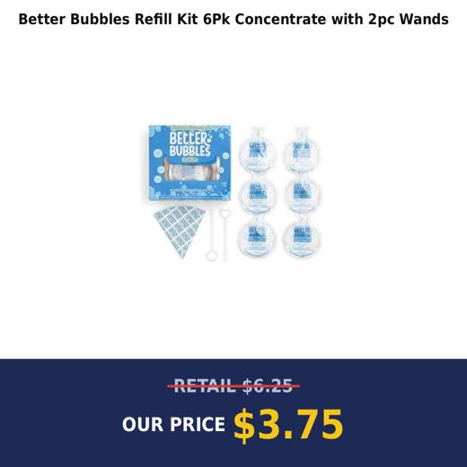 Better Bubbles Refill Kit 6Pk Concentrate with 2pc Wands