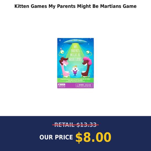Kitten Games My Parents Might Be Martians Game