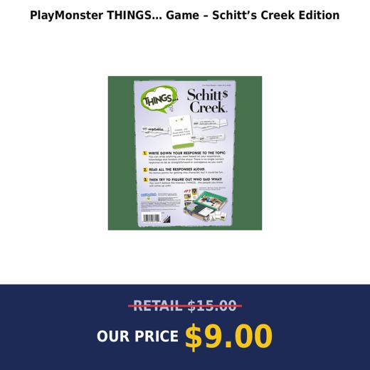 PlayMonster THINGS… Game – Schitt’s Creek Edition