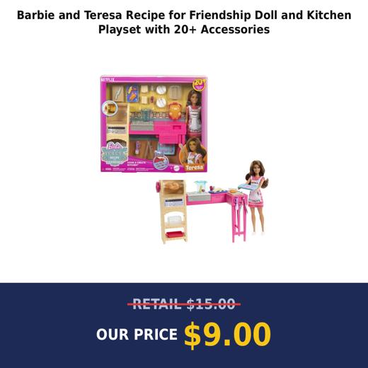 Barbie and Teresa Recipe for Friendship Doll and Kitchen Playset with 20+ Accessories