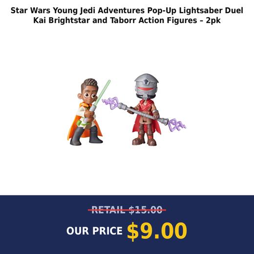 Star Wars Young Jedi Adventures Pop-Up Lightsaber Duel Kai Brightstar and Taborr Action Figures – 2pk
