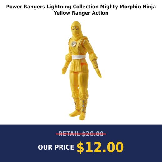 Power Rangers Lightning Collection Mighty Morphin Ninja Yellow Ranger Action