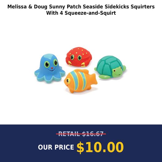 Melissa & Doug Sunny Patch Seaside Sidekicks Squirters With 4 Squeeze-and-Squirt