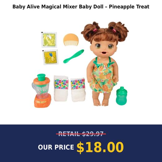 Baby Alive Magical Mixer Baby Doll – Pineapple Treat