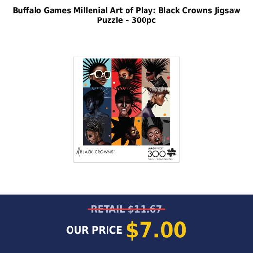 Buffalo Games Millenial Art of Play: Black Crowns Jigsaw Puzzle – 300pc