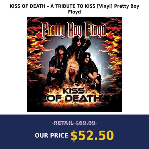 KISS OF DEATH – A TRIBUTE TO KISS [Vinyl] Pretty Boy Floyd