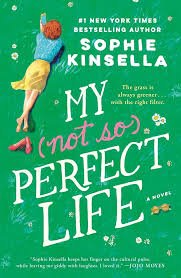 My Not So Perfect Life - by Sophie Kinsella (Paperback)