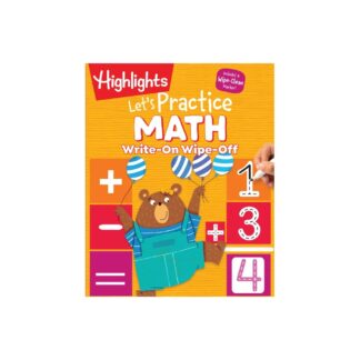 Write-On Wipe-Off Let's Practice Math - (Highlights Write-On Wipe-Off Fun to Learn Activity Books) (Spiral Bound)
