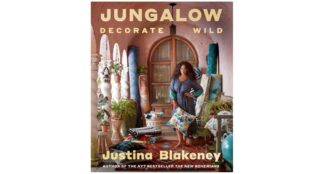 Jungalow: Decorate Wild - by Justina Blakeney (Hardcover)