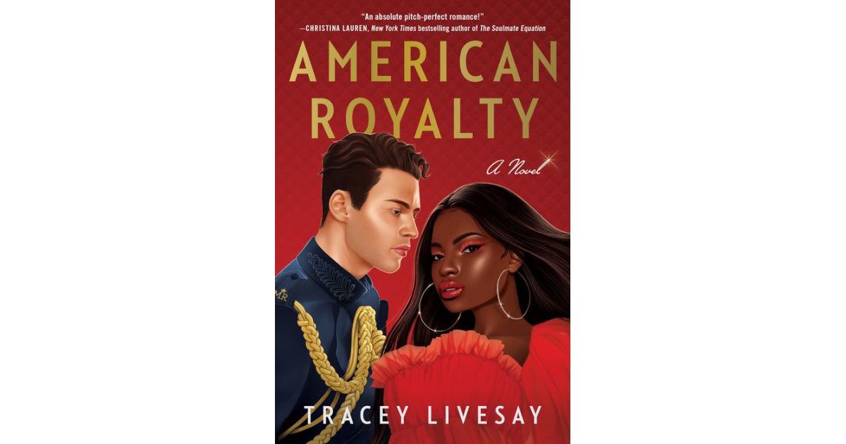 American Royalty - by Tracey Livesay (Paperback)