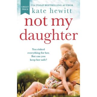 Not My Daughter (Paperback)