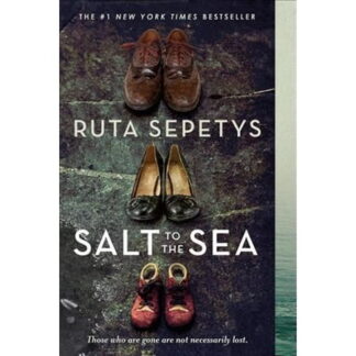 Salt To The Sea - By Ruta Sepetys ( Paperback )