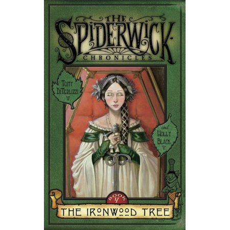 Spiderwick Chronicles: The Ironwood Tree, Volume 4 (Series #4) (Hardcover)