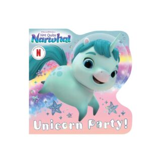 Unicorn Party! - (DreamWorks Not Quite Narwhal) by Maria Le (Board Book)
