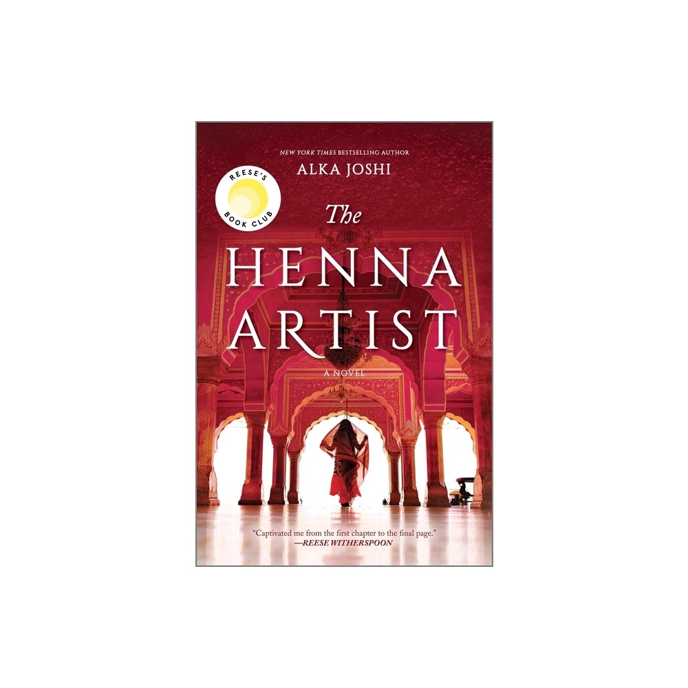The Henna Artist - by Alka Joshi (Paperback)