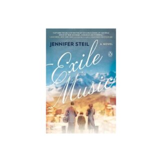 Exile Music - by Jennifer Steil (Paperback)