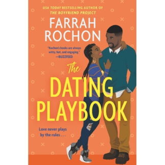 The Dating Playbook - by Farrah Rochon (Paperback)