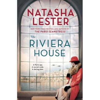 The Riviera House - by Natasha Lester (Paperback)