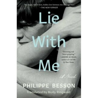 Lie with Me - by Philippe Besson (Paperback)