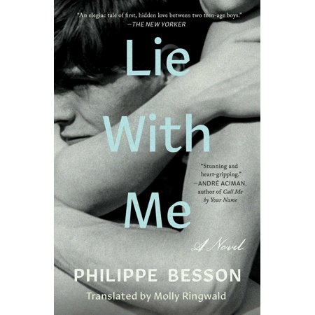 Lie with Me - by Philippe Besson (Paperback)