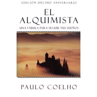 El Alquimista/ the Alchemist (Paperback) by Paulo Coelho