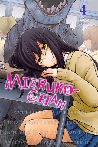 Mieruko-chan, Vol. 4 (Mieruko-chan, 4) [Paperback] Izumi, Tomoki; Harvey, Leighann and Eckerman, Alexis