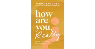 How Are You, Really? - by Jenna Kutcher (Hardcover)