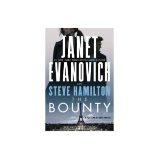 The Bounty, Volume 7 - (A Fox and O'Hare Novel) by Janet Evanovich & Steve Hamilton (Hardcover)