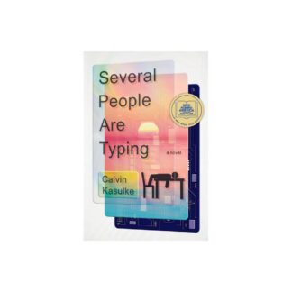 Several People Are Typing - by Calvin Kasulke (Hardcover)